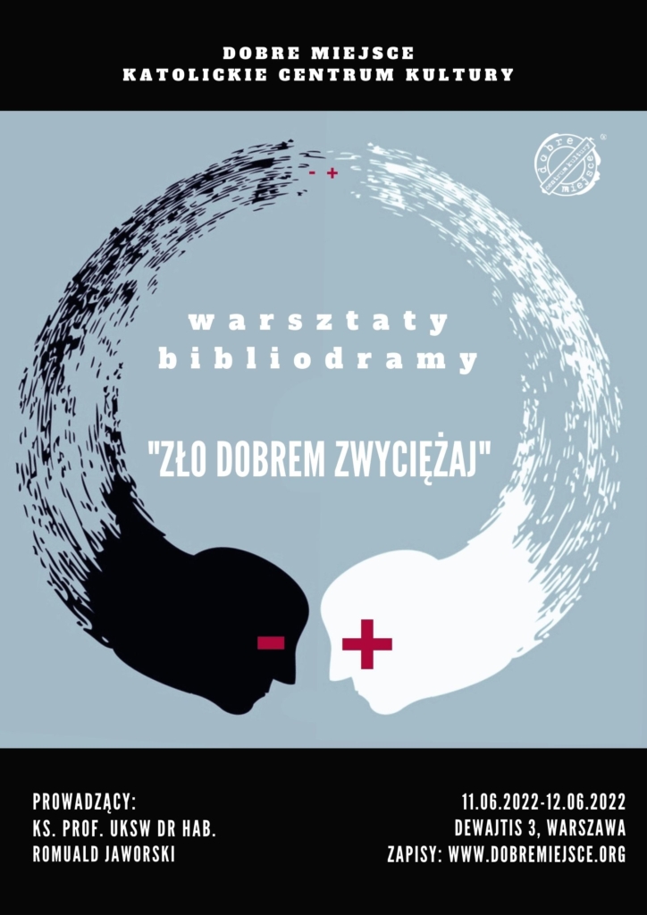 bibliodrama_zlo_dobrem_zwyciezaj
